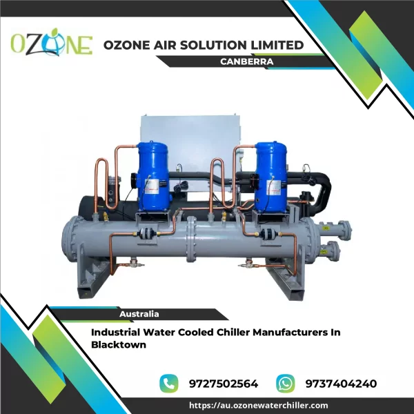 Industrial Water Cooled Chiller Manufacturers In Blacktown