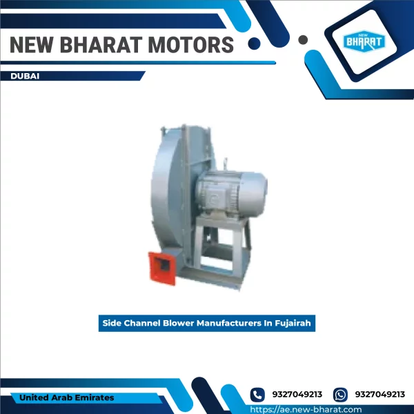 Side Channel Blower Manufacturers In Fujairah