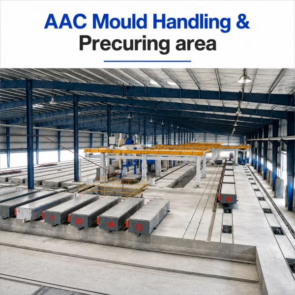 AAC Mould Handling & Precuring