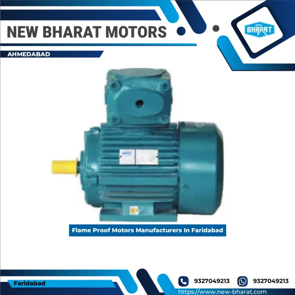 Flame Proof Motors Manufacturers In Faridabad