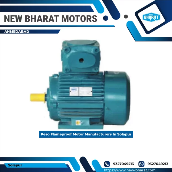 Peso Flameproof Motor Manufacturers In Solapur