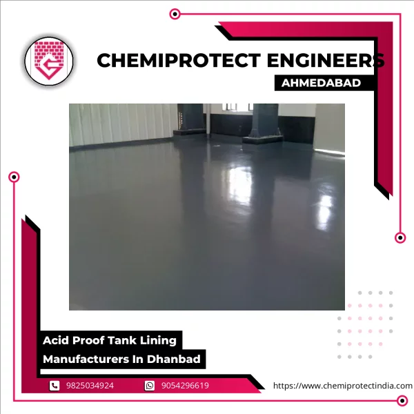 Acid Proof Tank Lining Manufacturers In Dhanbad