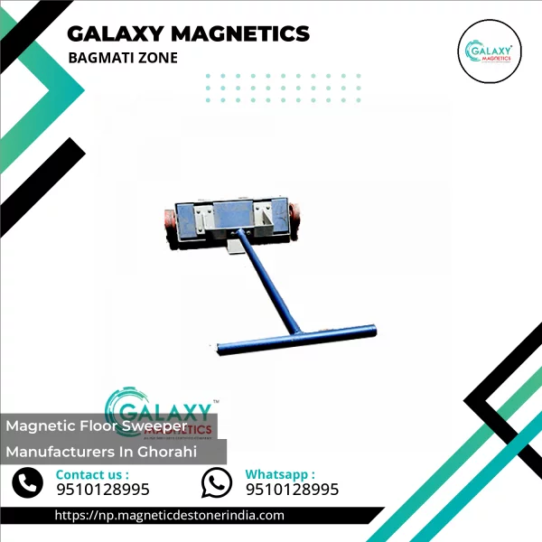 Magnetic Floor Sweeper Manufacturers In Ghorahi