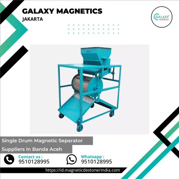 Single Drum Magnetic Separator Suppliers In Banda Aceh