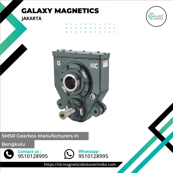 SMSR Gearbox Manufacturers In Bengkulu