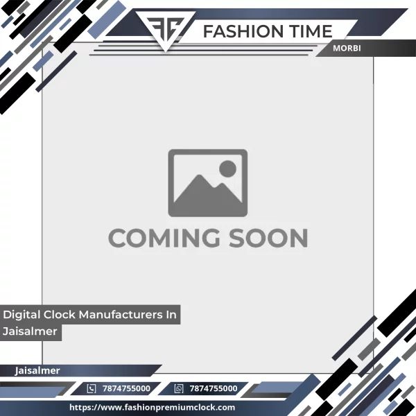Digital Clock Manufacturers In Jaisalmer