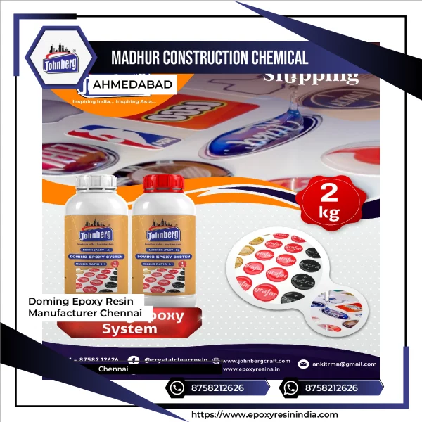 Doming Epoxy Resin Manufacturer Chennai