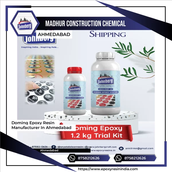 Doming Epoxy Resin Manufacturer In Ahmedabad