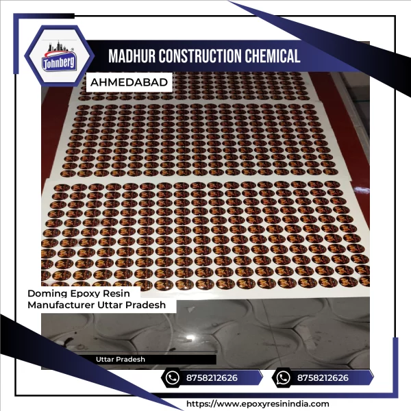 Doming Epoxy Resin Manufacturer Uttar Pradesh