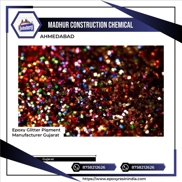 Epoxy Glitter Pigment Manufacturer Gujarat