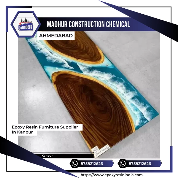 Epoxy Resin Furniture Supplier In Kanpur