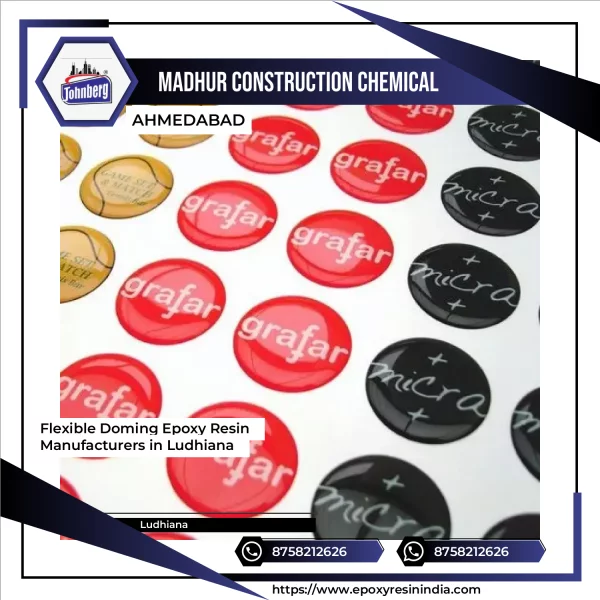 Flexible Doming Epoxy Resin Manufacturers In Ludhiana