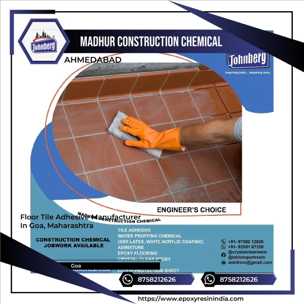Floor Tile Adhesive Manufacturer In Goa, Maharashtra