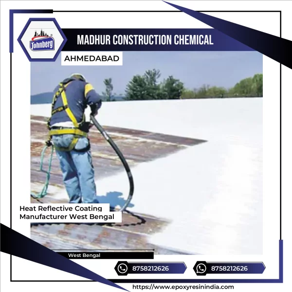 Heat Reflective Coating Manufacturer West Bengal