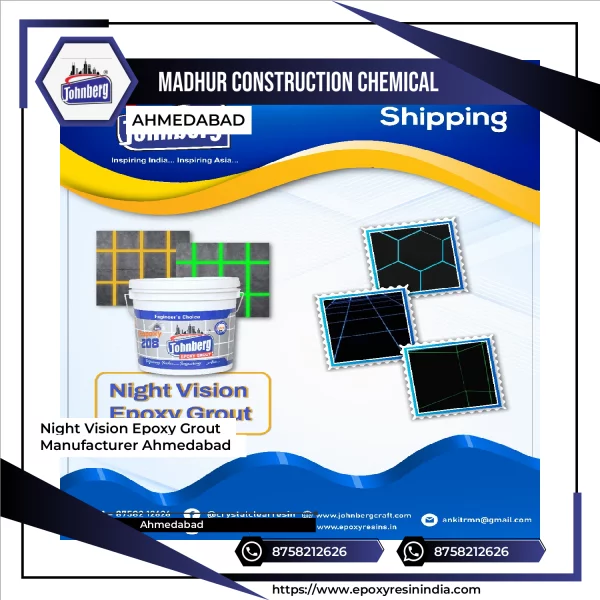 Night Vision Epoxy Grout Manufacturer Ahmedabad