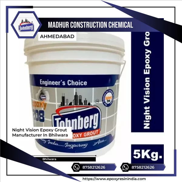 Night Vision Epoxy Grout Manufacturer In Bhilwara