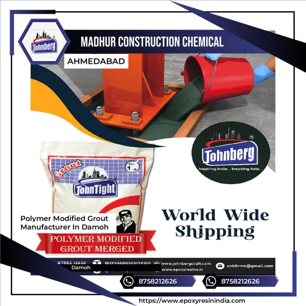 Polymer Modified Grout Manufacturer In Damoh