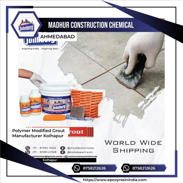 Polymer Modified Grout Manufacturer Kolhapur