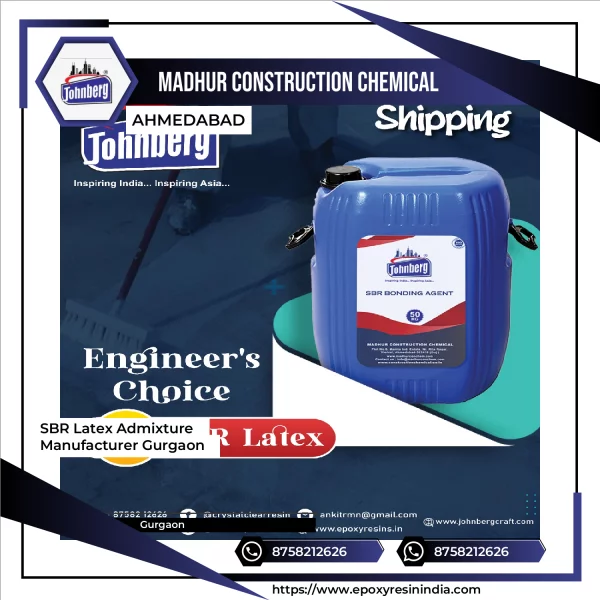 SBR Latex Admixture Manufacturer Gurgaon