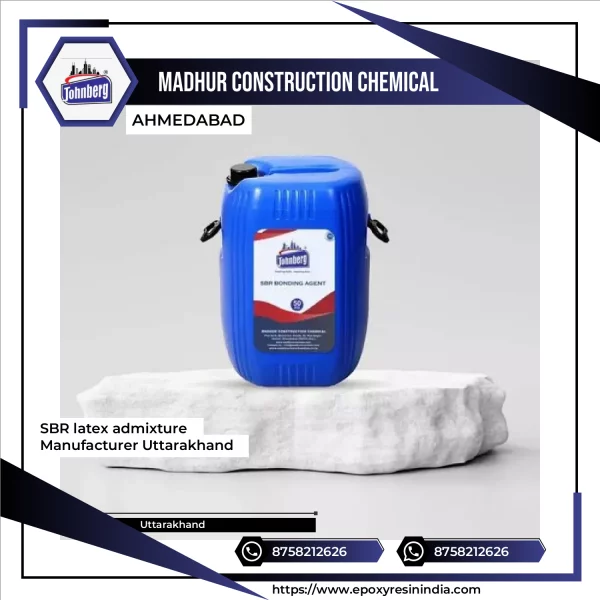 SBR Latex Admixture Manufacturer Uttarakhand