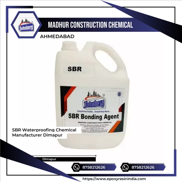 SBR Waterproofing Chemical Manufacturer Dimapur