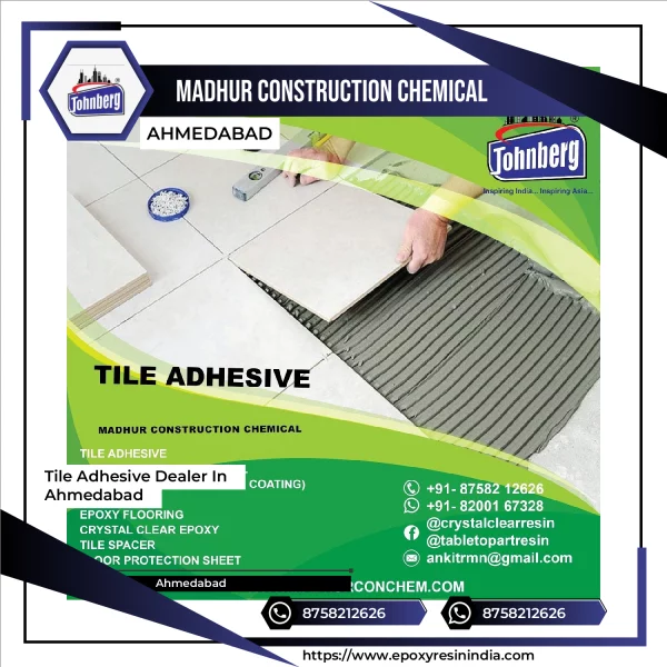 Tile Adhesive Dealer In Ahmedabad