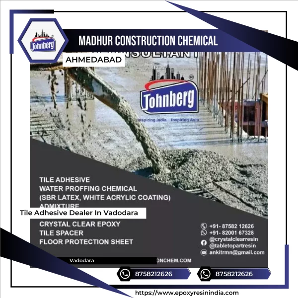 Tile Adhesive Dealer In Vadodara