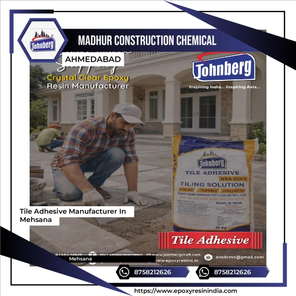 Tile Adhesive Manufacturer In Mehsana