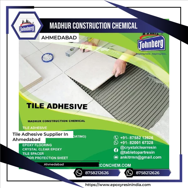 Tile Adhesive Supplier In Ahmedabad