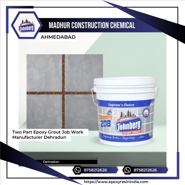 Two Part Epoxy Grout Job Work Manufacturer Dehradun