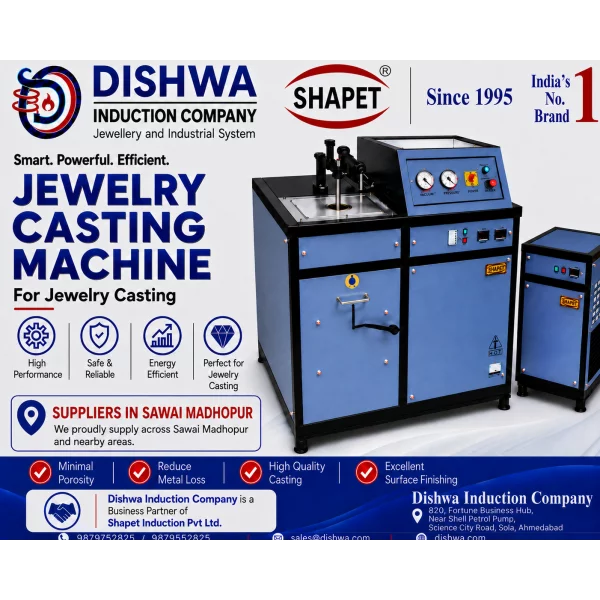 Jewelry Casting Machine Supplier In Sawai Madhopur