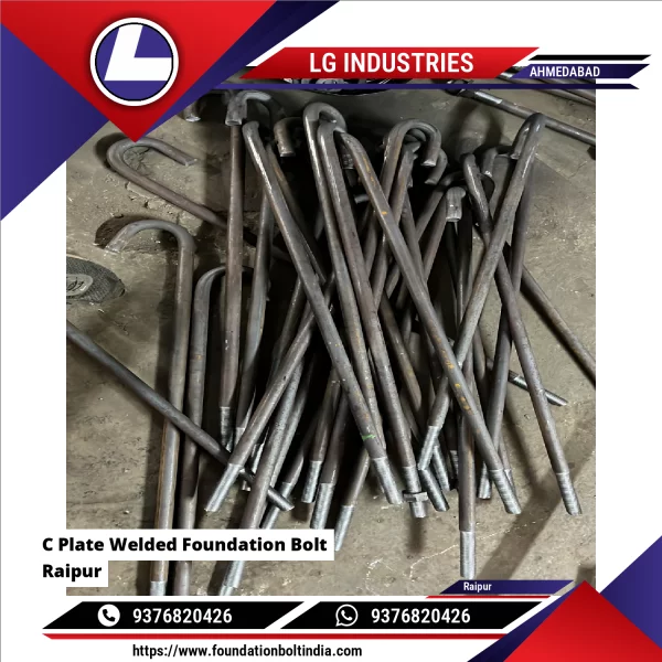 C Plate Welded Foundation Bolt Raipur
