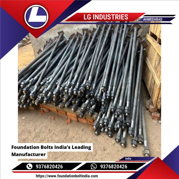 Foundation Bolts India’s Leading Manufacturer