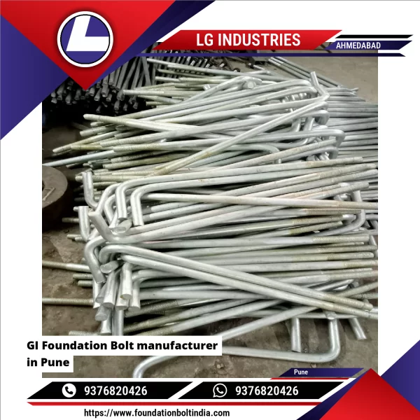 GI Foundation Bolt Manufacturer In Pune