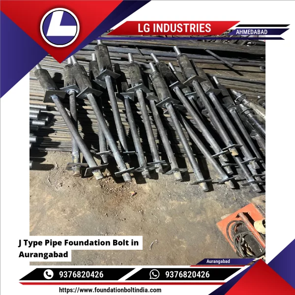 J Type Pipe Foundation Bolt In Aurangabad