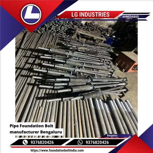 Pipe Foundation Bolt Manufacturer Bengaluru