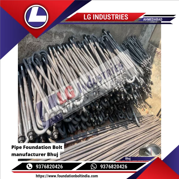 Pipe Foundation Bolt Manufacturer Bhuj