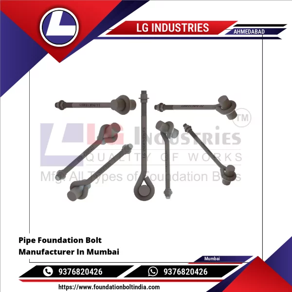 Pipe Foundation Bolt Manufacturer In Mumbai