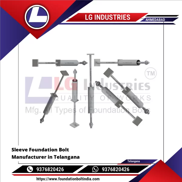 Sleeve Foundation Bolt Manufacturer In Telangana