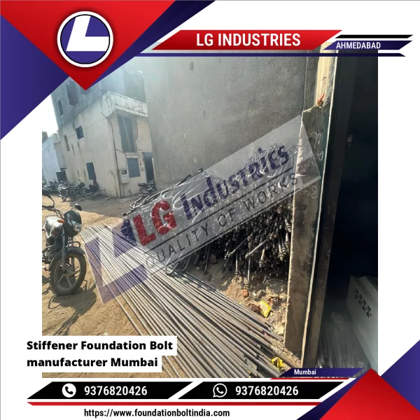Stiffener Foundation Bolt Manufacturer Mumbai
