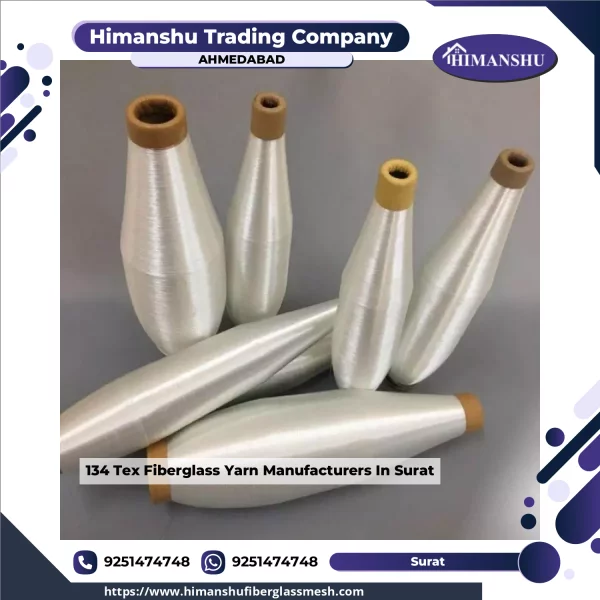 134 Tex Fiberglass Yarn Manufacturers In Surat