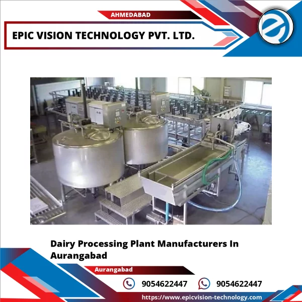 Dairy Processing Plant Manufacturers In Aurangabad