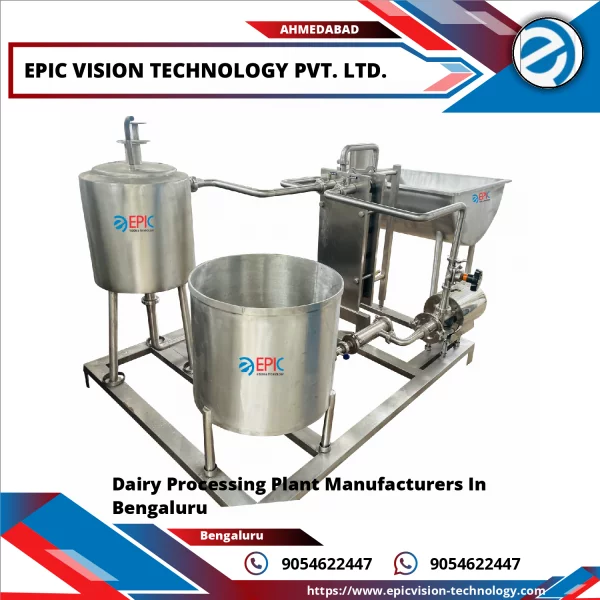 Dairy Processing Plant Manufacturers In Bengaluru
