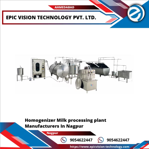 Homogenizer Milk Processing Plant Manufacturers In Nagpur