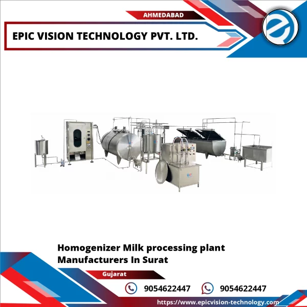 Homogenizer Milk Processing Plant Manufacturers In Surat