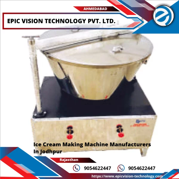 Ice Cream Making Machine Manufacturers In Jodhpur