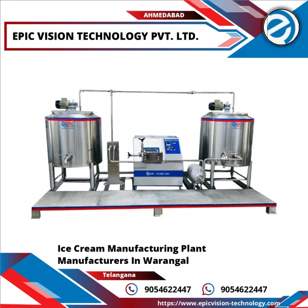 Ice Cream Manufacturing Plant Manufacturers In Warangal