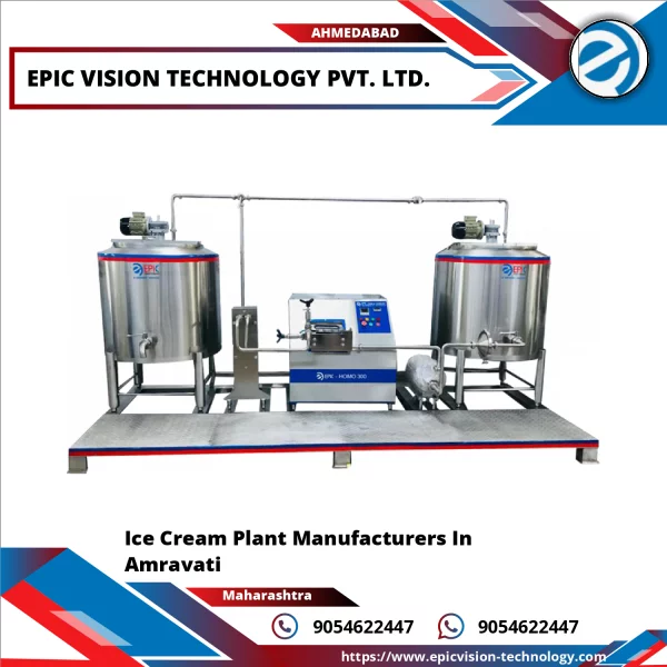 Ice Cream Plant Manufacturers In Amravati