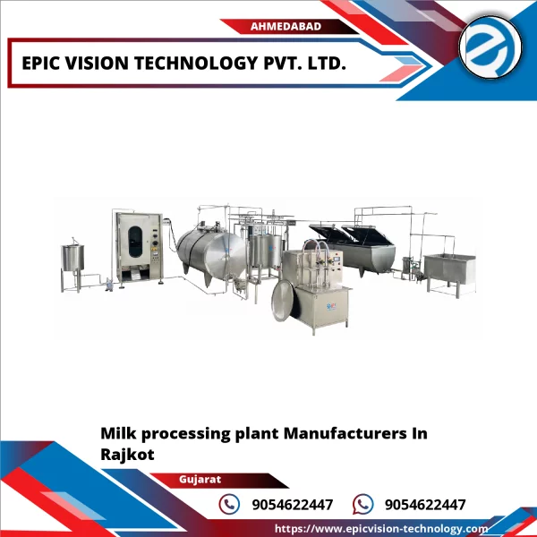 Milk Processing Plant Manufacturers In Rajkot