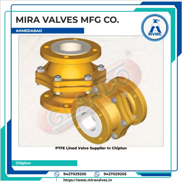 PTFE Lined Valve Supplier In Chiplun